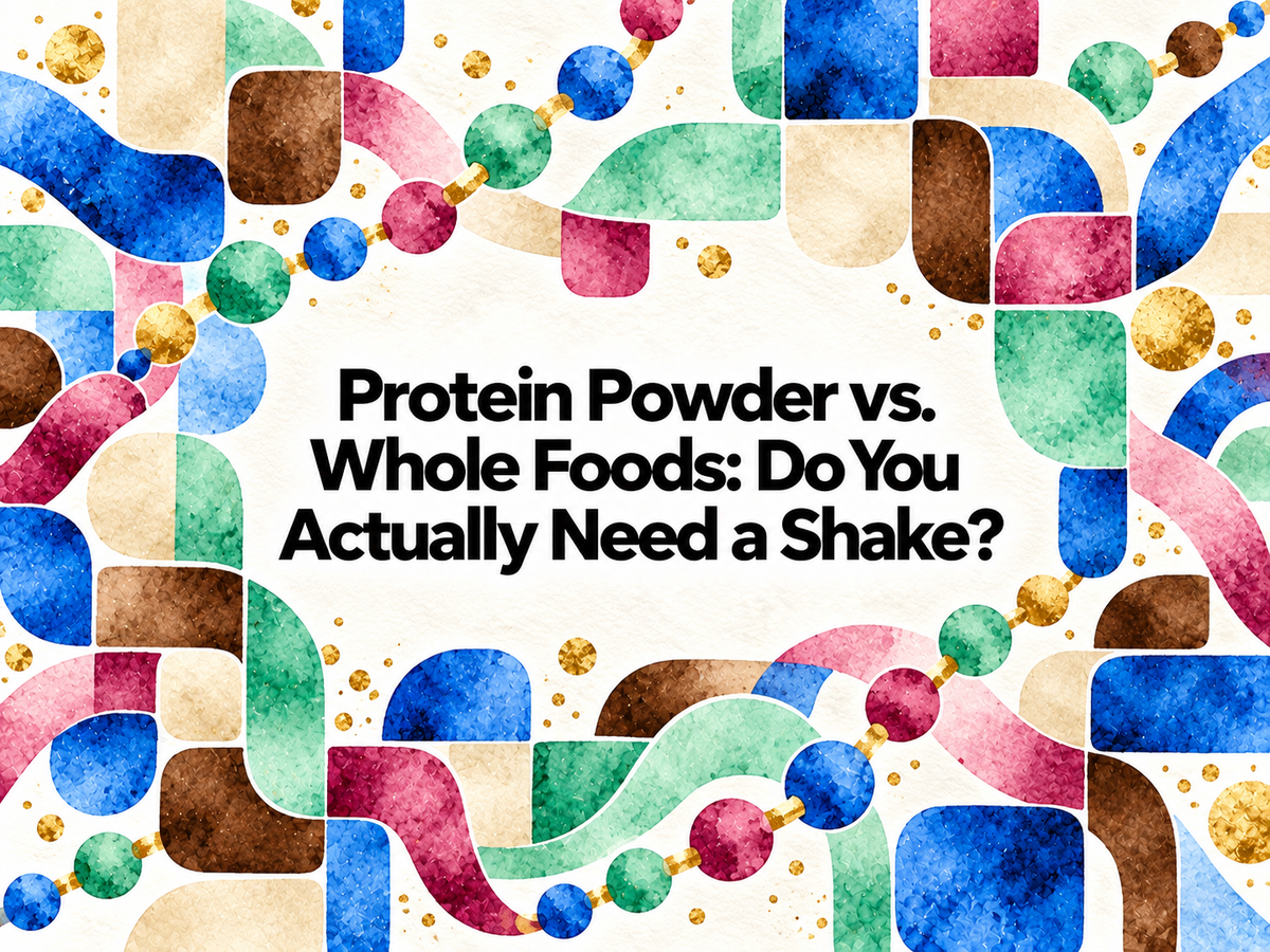 Protein Powder vs. Whole Foods: Do You Actually Need a Shake?